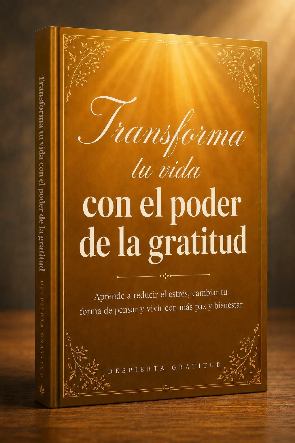 Transforma tu vida con el poder de la gratitud